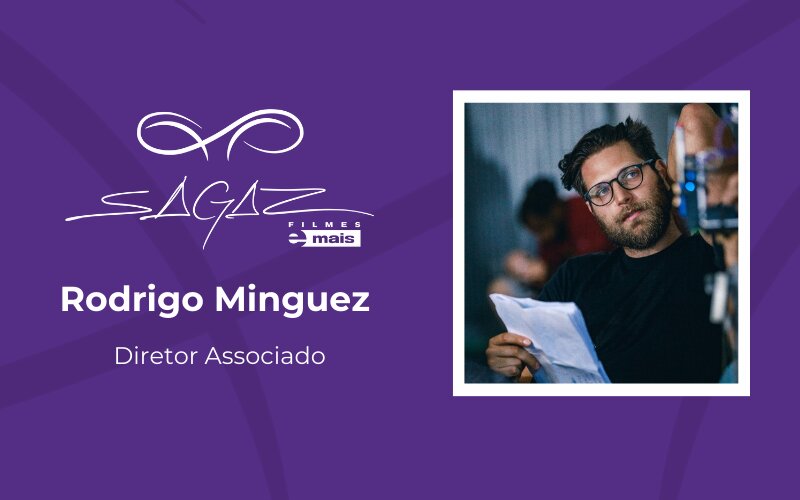 Rodrigo Minguez - Comerciais, Storytelling e Humor - Sagaz Filmes